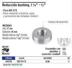 REDUCCION BUSHING 1 1/4" X 1/2" P/KIT CFE